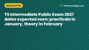 TS Intermediate Public Exam 2027 dates expected soon: practicals in January, theory in February