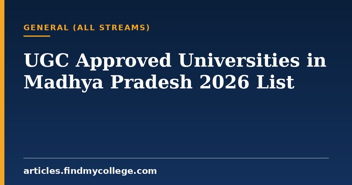 UGC Approved Universities in Madhya Pradesh 2026 List
