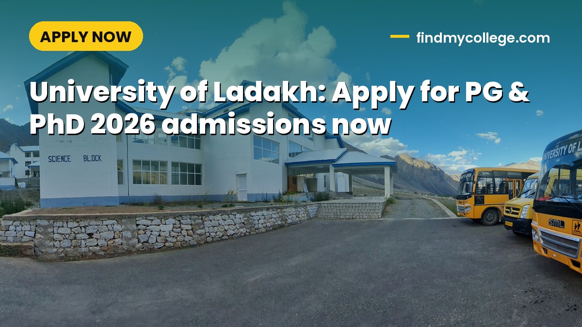 University of Ladakh: Apply for PG & PhD 2026 admissions now