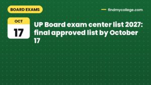 UP Board exam center list 2027: final approved list by October 17
