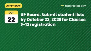 UP Board: Submit student lists by October 22, 2026 for Classes 9-12 registration