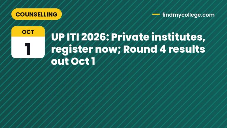 UP ITI 2026: Private institutes, register now; Round 4 results out Oct 1