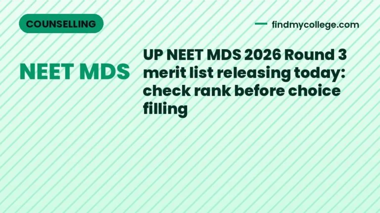 UP NEET MDS 2026 Round 3 merit list releasing today: check rank before choice filling