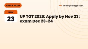 UP TGT 2026: Apply by Nov 23; exam Dec 23-24