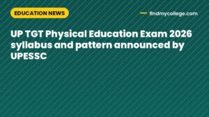 UP TGT Physical Education Exam 2026 syllabus and pattern announced by UPESSC