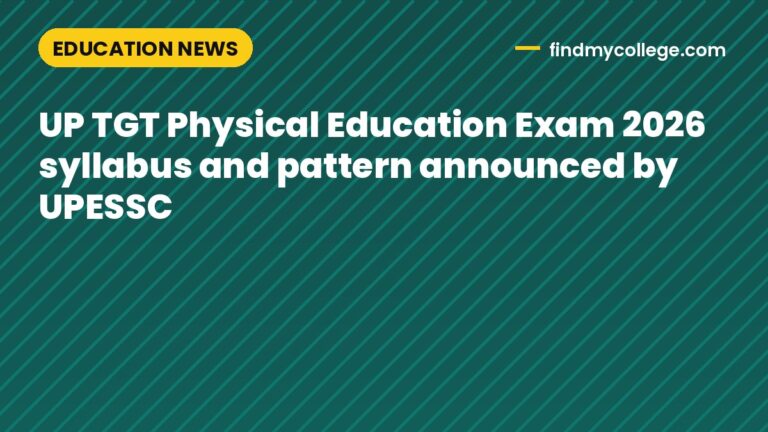 UP TGT Physical Education Exam 2026 syllabus and pattern announced by UPESSC