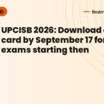UPCISB 2026: Download admit card by September 17 for exams starting then