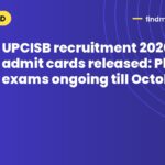UPCISB recruitment 2026 admit cards released: Phase 2 exams ongoing till October 26