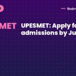 UPESMET: Apply for MBA admissions by July