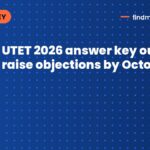UTET 2026 answer key out: raise objections by October 15