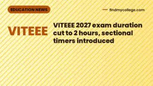 VITEEE 2027 exam duration cut to 2 hours, sectional timers introduced