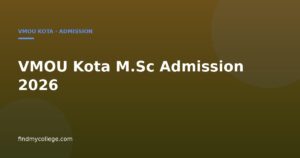 VMOU M.Sc Admission 2026: Status, Eligibility, How to Apply