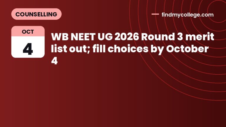WB NEET UG 2026 Round 3 merit list out; fill choices by October 4