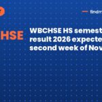 WBCHSE HS semester 3 result 2026 expected by second week of November