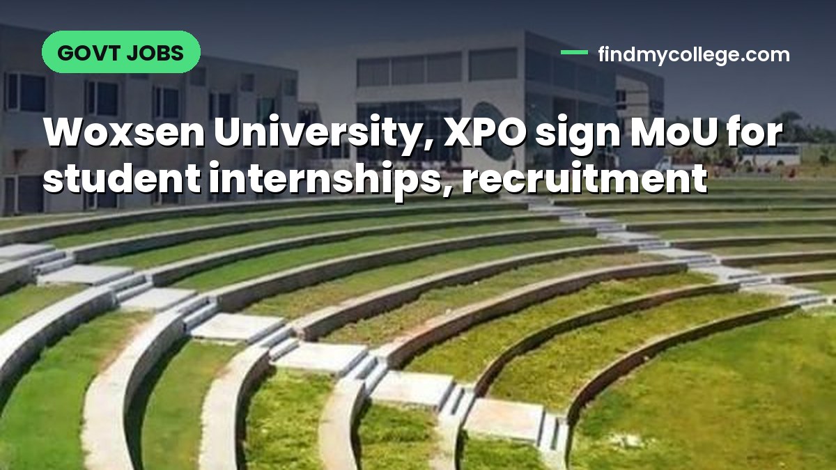 Woxsen University, XPO sign MoU for student internships, recruitment