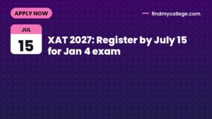 XAT 2027: Register by July 15 for Jan 4 exam