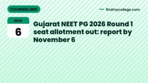 Gujarat NEET PG 2026 Round 1 seat allotment out: report by November 6